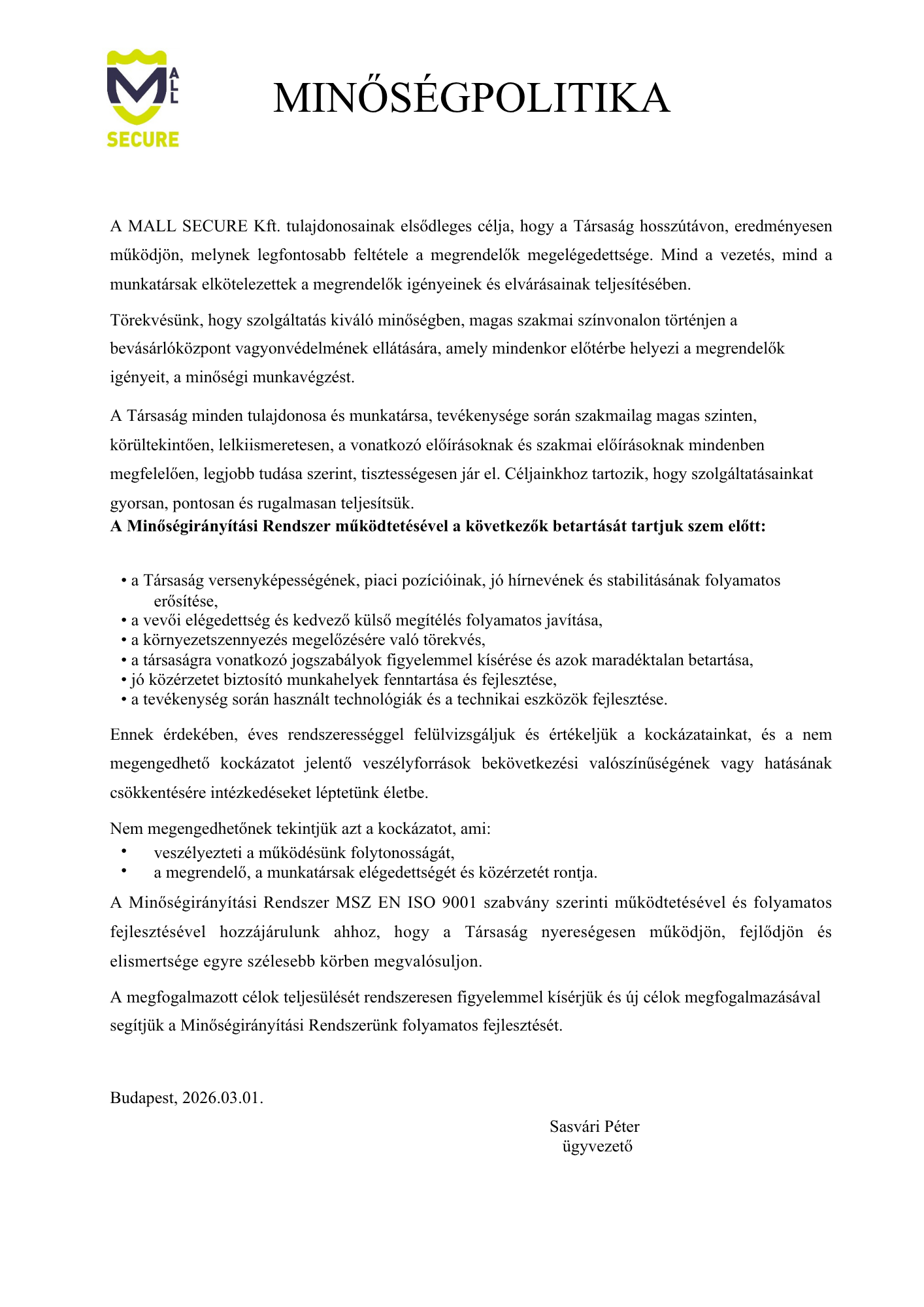 A Mall Secure Kft. Minőségpolitikája